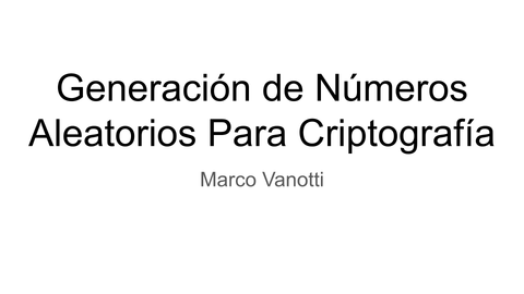 Generación de números aleatorios para criptografía